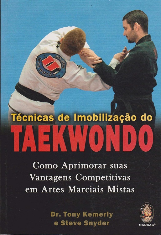 Livro Técnicas de imobilização do Taekwondo